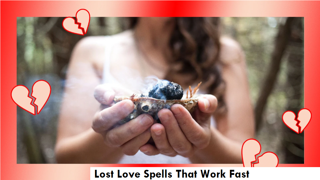 Lost Love Spells in USA